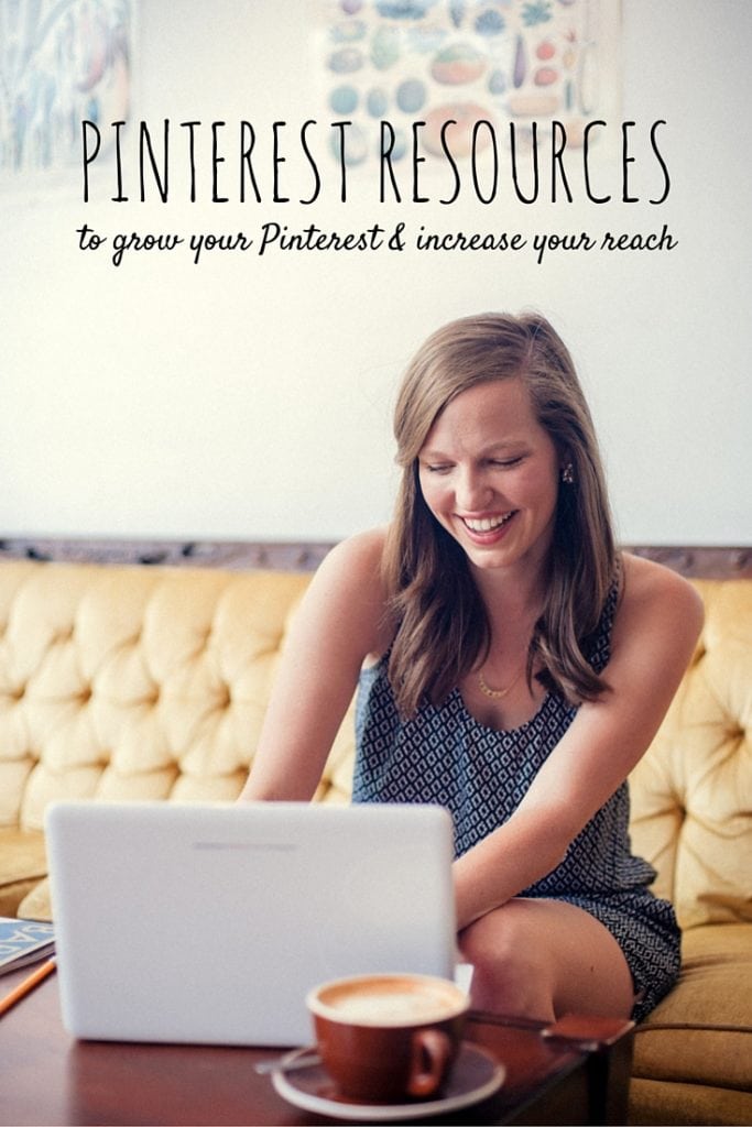 Pinterest Resources to grow your Pinterest and increase your reach! Wonderful tips! So helpful! Get 75- 100 new followers a week!