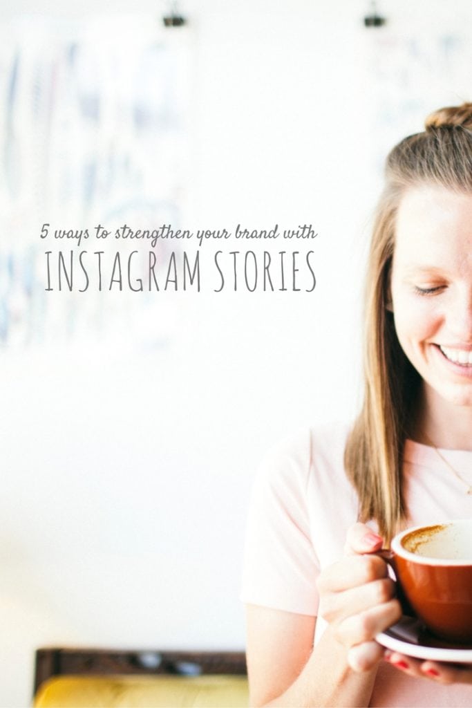 Use Instagram Stories to grow your brand and connect with your followers!